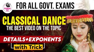 STATIC GK FOR SSC EXAMS  CLASSICAL DANCES  SSC GK  Parmar SSC [upl. by Oria]