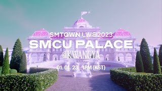 SMTOWN LIVE 2023  SMCU PALACE KWANGYA  Official Trailer [upl. by Lorilee354]