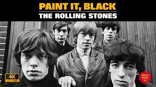 The Rolling Stones  Paint it Black 1966 4K [upl. by Onfroi50]