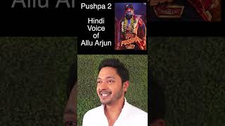 Pushpa 2  Hindi Voice of Allu Arjun  Shreyas Talpade shorts [upl. by Euqinomad]