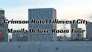 Crimson Hotel Filinvest City Manila Deluxe Room Tour [upl. by Emawk140]