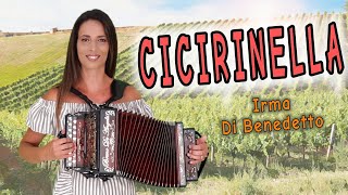 CICIRINELLA Tarantella IRMA DI BENEDETTO  Organetto Abruzzese Accordion [upl. by Bertasi]