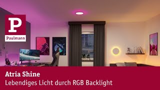 Atria Shine  Lebendiges Licht durch RGB Backlight [upl. by Opiak]