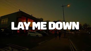 Sam Smith  Lay Me Down Mix Lyrics  Loreen Avicii [upl. by Fitton]