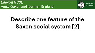 Describe one feature of the Saxon social system 2 [upl. by Tamqrah415]