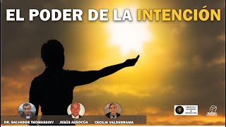 El poder de la intención [upl. by Suiradel]