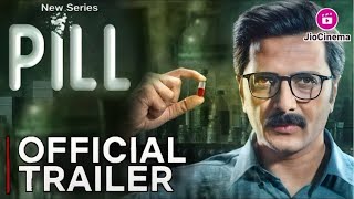 PILL Official Trailer Jio Cinema  Ritesh Deshmukh [upl. by Swan]