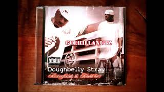 Doughbelly Stray  Why Be Me  Featuring Chris Sharp amp Durdy Red [upl. by Nichy]