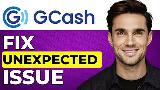 How To Fix GCash We Just Had An Unexpected Issue 2024 Updated [upl. by Atnuahsal]