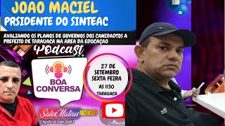 COM O PRESIDENTE DO SINTEAC AVALIANDO OS PLANOS DE GOVERNO DOS CANDIDATOS A PREFEITO DE TARAUACA [upl. by Stahl]