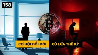 Bitcoin  Cơ hội đổi đời hay Cú lừa thế kỷ [upl. by Sacha698]