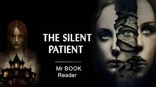 The Silent Patient [upl. by Innavoj]