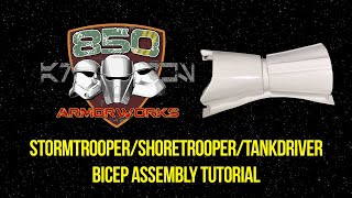 850 ArmorWorks Bicep Tutorial StormtrooperTankdriverShoretrooper [upl. by Oaoj]