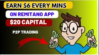 Earn 6 every minute on Remitano p2p trading  with 20 capital [upl. by Becki]