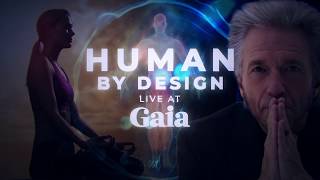 Human By Design with Gregg Braden [upl. by Sairacaz475]