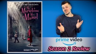 The Marvelous Mrs Maisel Season 2 Review [upl. by Voorhis]