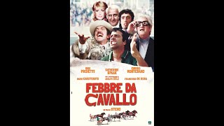 Febbre da cavallo 1976 [upl. by Simonetta]