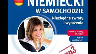 Niemiecki w samochodzie  Niezbędne zwroty i wyrażenia  audiobook  demo [upl. by Tildy]