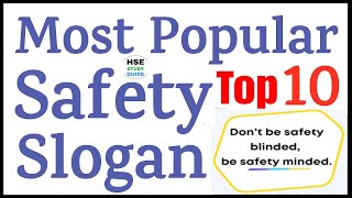 Top 10 Most Popular Safety Slogan  Best Safety Slogan  Safety Day  Safety Slogan in English [upl. by Micro]