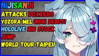 Nijisanji SUES DOXXERHARASSERS Holoive stocks BOOST Yozora Mel Indie 2d DEBUT hololive Taipei [upl. by Strohl]