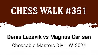 Denis Lazavik vs Magnus Carlsen • Chessable Masters Div 1 W 2024 [upl. by Adnilem]