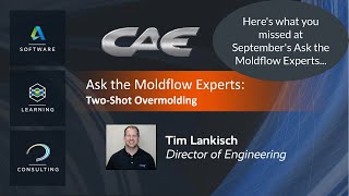 ASK THE MOLDFLOW EXPERTS  Two Shot Overmolding  Recap [upl. by Namreh]