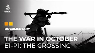 The War in October What happened in 1973  E1P1  Featured Documentary [upl. by Aslam]