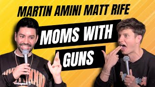 Moms with Guns  Matt Rife  Martin Amini  Comedy  Crowd Work [upl. by Rutra]