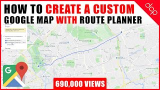 How to create a custom Google Map with Route Planner and Location Markers   Google Maps Tutorial [upl. by Anirat595]