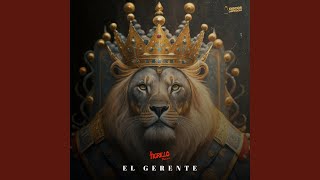 El Gerente [upl. by Sirk]