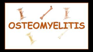 Osteomyelitis  causes pathophysiologyclassificationclinical featuresdiagnosis and treatment [upl. by Conlon]