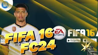 FIFA 16 Mod FC 24 APK  Mod  OBB [upl. by Aleda]