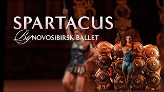 Spartacus by Novosibirsk Ballet [upl. by Nairde]