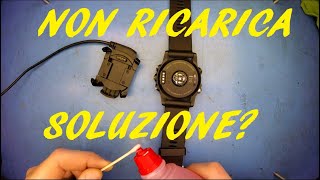 Riparazione  sistemazione ricarica Smartwatch  orologio non si carica [upl. by Atinehc707]