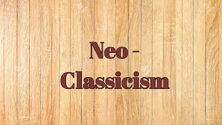 Neoclassicism  Explained and defined [upl. by Etnaled]