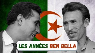 LAlgérie 13  Les années Ben Bella [upl. by Ahseiyk]