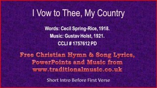 I Vow To Thee My Countryflutecellos  Hymn Lyrics amp Music [upl. by Trilley]