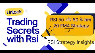 RSI 50 and 60 with 20 EMA StrategySwing amp Intraday Trading [upl. by Sido205]