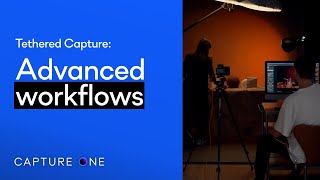 Capture One Pro Tutorials  Tethered Capture  Advanced Workflows [upl. by Litta994]