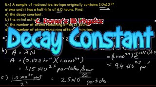 IB Physics Decay Constant [upl. by Mazonson18]