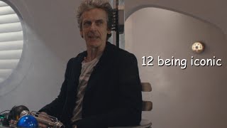 the 12th doctor being iconic for 12 minutes straight [upl. by Revkah339]