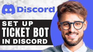 How to Setup Ticket Tool Bot in Server  Discord For Beginners [upl. by Reiche]