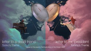 Letter To A Dead FriendLetter To Mr President ft Kanaya  Dream SMP [upl. by Chrisoula916]