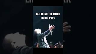 im breakingthehabit Linkin Park linkinpark shortvideo [upl. by Alegnad836]