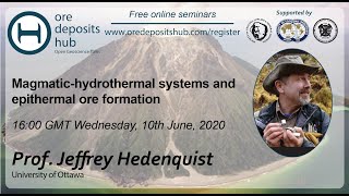 ODH019 Magmatic–hydrothermal systems and the formation of epithermal deposits – Jeffrey Hedenquist [upl. by Glimp]