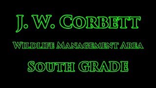 J W Corbett Part 2 South Grade [upl. by Ynnot]