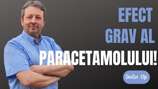 EFECT GRAV AL PARACETAMOLULUI [upl. by Nnyrb]