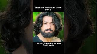 Part 05  Ladki se haarne se itna bada sadma 🫨 Siddharth Roy South movie Hindi explained shorts [upl. by Parnell]