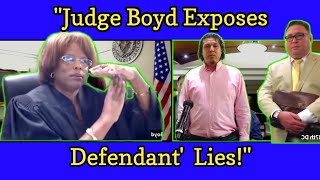 Judge boyd exposes defendant lies [upl. by Onitsuj]