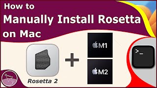 How to Manually Install Rosetta 2 on Apple Silicon M1M2 Mac Using Terminal  macOS Ventura [upl. by Garett]